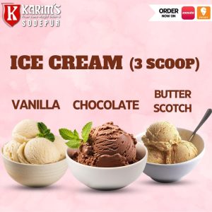 Ice Cream (3 scoop) (Vanilla, Butterscotch, Chocolate)